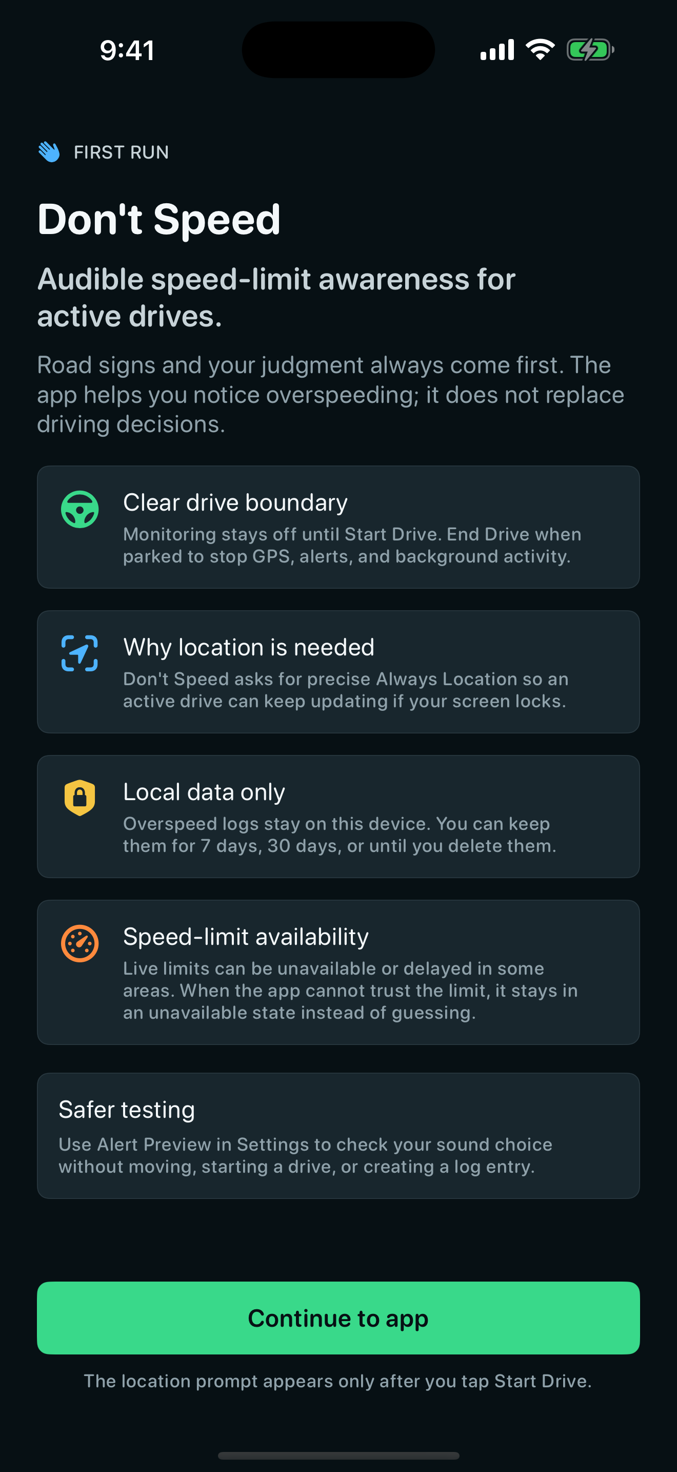 Onboarding explaining safe use, location behavior, and local logs.